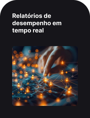 Relatórios de desempenho em tempo real