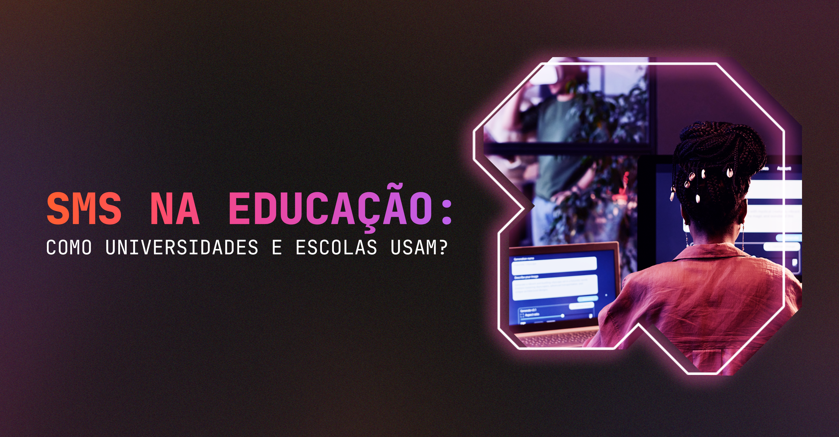 Blog da Disparo Pro 5 sms na educação