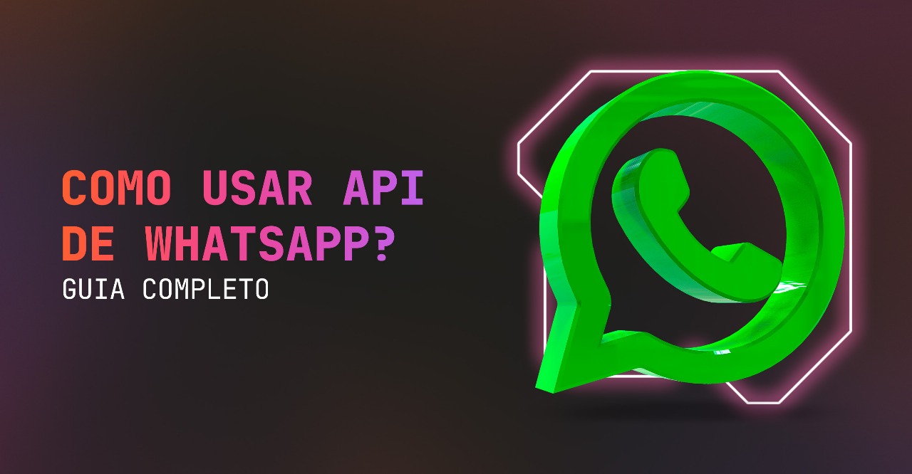 API WhatsApp grátis Integração WhatsApp API Broker WhatsApp API API WhatsApp Meta API REST WhatsApp API WhatsApp não oficial Como criar um API WhatsApp Chave API WhatsApp
