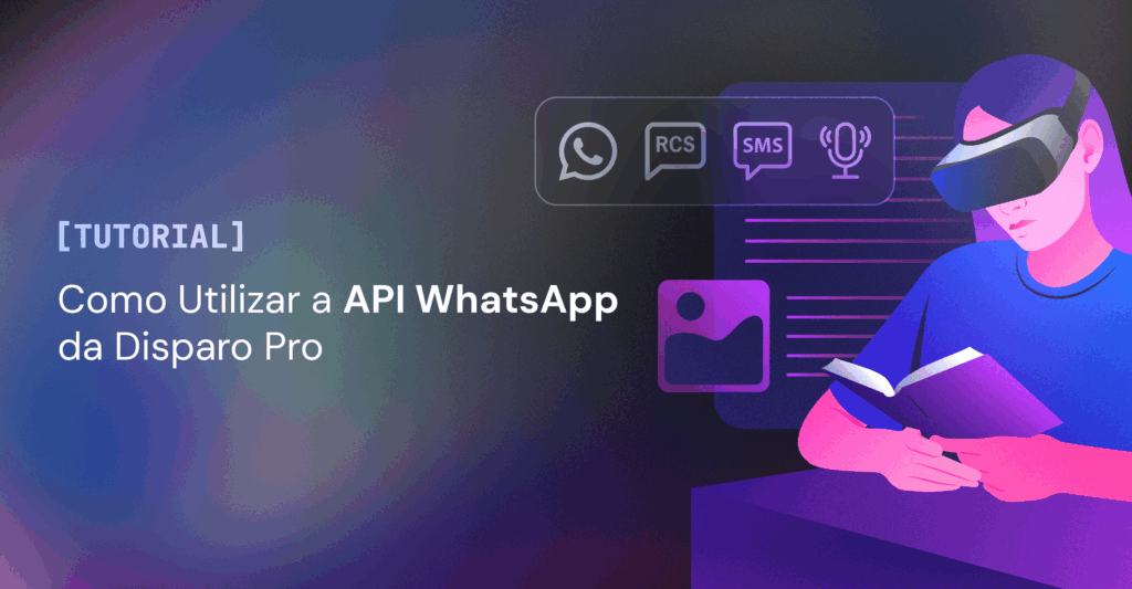 11.09 Como Utilizar API WhatsApp da Disparo Pro