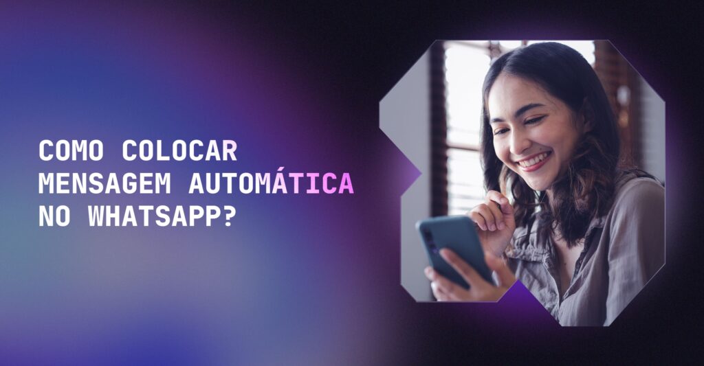 como colocar mensagem automática no whatsapp