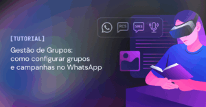 Materiais de Apoio 2 Gestao de Grupos como configurar grupos e campanhas no WhatsApp