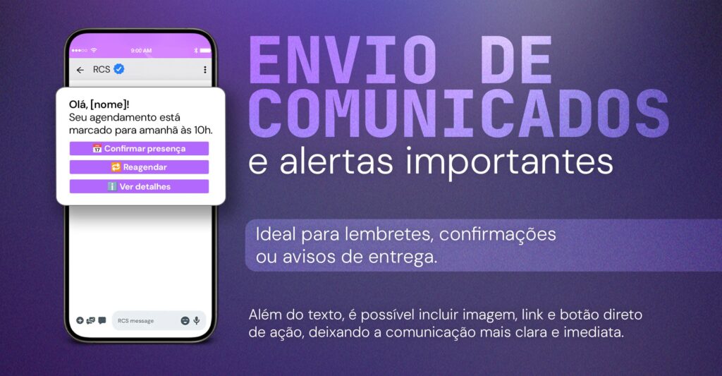 Como usar RCS no atendimento ao cliente e transformar a experiência do consumidor 4 como usar rcs no atendimento ao cliente - envio de comunicados e alertas