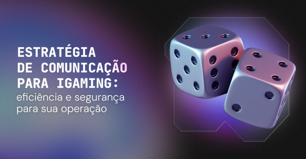 estratégia de comunicação para igaming